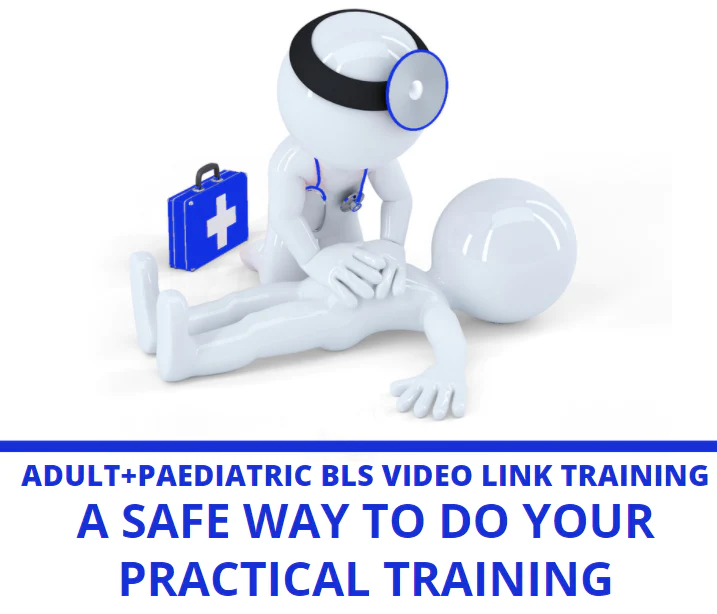 Adult + Paediatric Practical BLS Completed Via Video Link